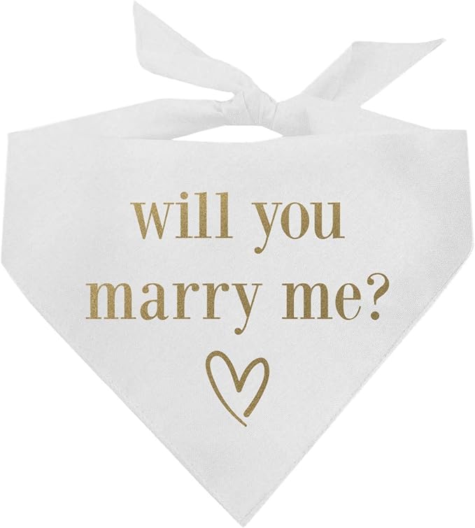 Will You Marry Me? Dog Bandana | 100% Cotton Triangle | Made in USA | Wedding Photo Prop | Bridal Shower | Engagement Announcement | Metallic Gold Ink On White One Size 614