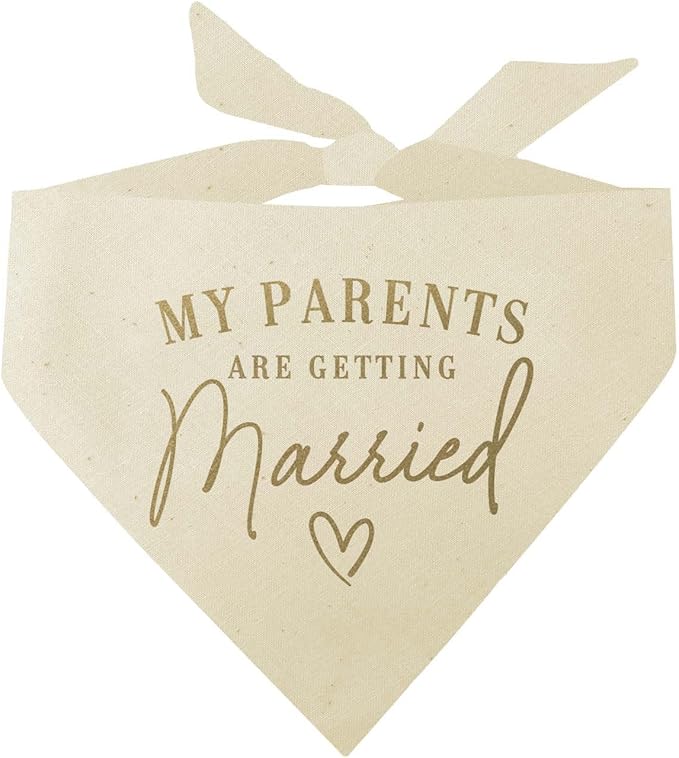 My Parents are Getting Married Dog Bandana | Metallic Gold Print | 100% Cotton Triangle | Engagement Wedding Announcement | Photoshoot Prop | Bridal Shower Gift | Made in USA | Natural X-Small (613)