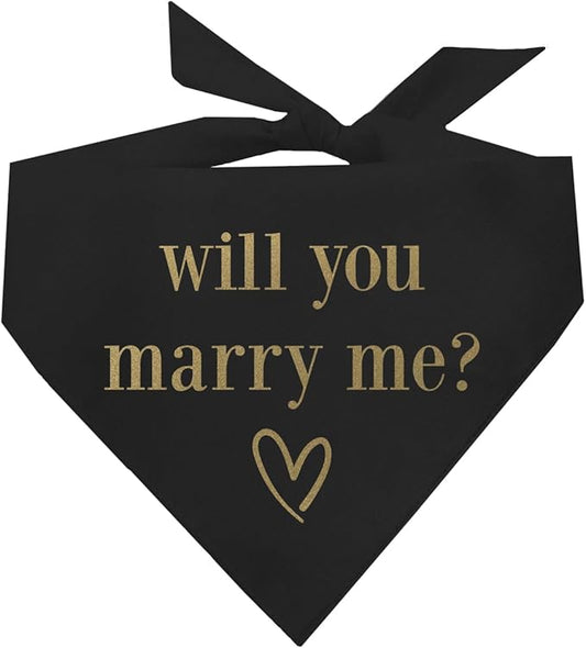 Will You Marry Me? Dog Bandana | 100% Cotton Triangle | Made in USA | Wedding Photo Prop | Bridal Shower | Engagement Announcement | Metallic Gold Ink On Black One Size (614)