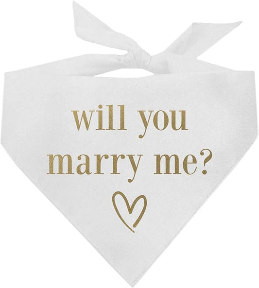 Will You Marry Me? Dog Bandana | 100% Cotton Triangle | Made in USA | Wedding Photo Prop | Bridal Shower | Engagement Announcement | Metallic Gold Ink On White One Size 614