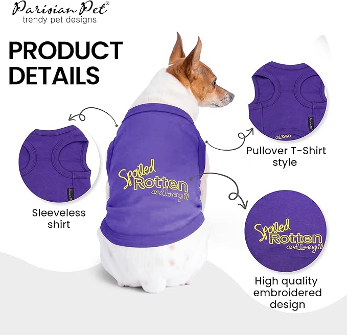 Parisian Pet Dog T-Shirt - Embroidered Spoiled Rotten Dog Clothes - 100% Cotton, Sleeveless Pet Vest - Machine Washable Shirts for Small Dogs XS