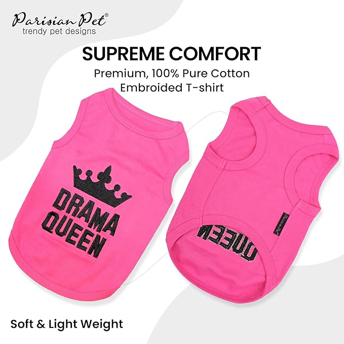 Parisian Pet Dog Tshirt - Embroidered “ Drama Queen “ Tank Top - Breathable and Lightweight Dog Clothes - Sleeveless Pink Tee Shirts - Machine Washable Shirts for Small Dogs Girl - XS