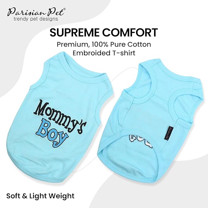 Parisian Pet Dog T-Shirt with Embroidered 'Mommy’s Boy' Words - 100% Cotton Boy Dog Clothes - Breathable Mamas Boy Dog Shirt - Machine Washable Dog Shirts for Small Dogs, S