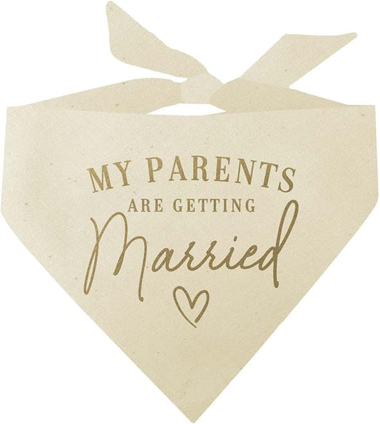 My Parents are Getting Married Dog Bandana | Metallic Gold Print | 100% Cotton Triangle | Engagement Wedding Announcement | Photoshoot | Bridal Shower Gift | Made in USA | Natural One Size (613) GB