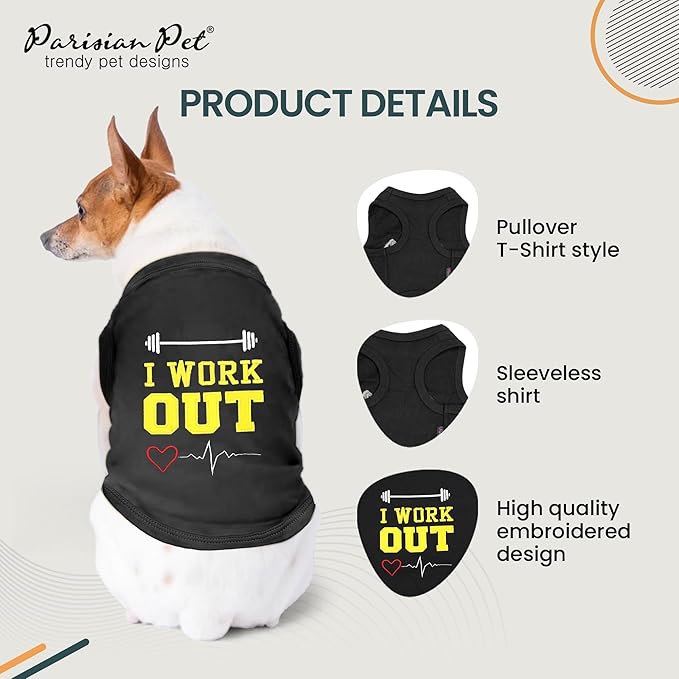 Parisian Pet Dog Tshirt - Embroidered “ I Work Out “ Dogs Apparel - 100% Cotton and Lightweight Dog Clothes - Sleeveless Black Doggy Tee Shirts - Machine Washable Shirts for Medium Dogs - Pet Vest - M