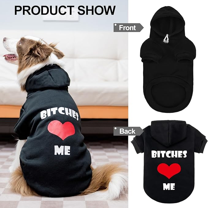 EXPAWLORER Dog Hoodies- Fall Soft and Warm Dog Sweatshirt with Leash Hole, Winter Autumn Fleece Pet Clothes with Bitches Love ME Print for Puppy,Cat, Small Medium Large Dogs