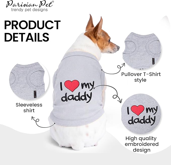 Parisian Pet Unisex Dog T-Shirt - Embroidered 'I Love My Daddy' 100% Cotton, Tee Shirts - Breathable Sleeveless Pet Vest - Dog Clothes for Medium-Sized Dogs - M