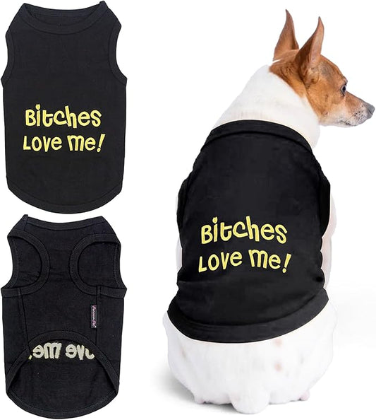 Parisian Pet Dog T-Shirt with Embroidered “ B*tches Love Me “ - 100% Cotton Lightweight Boy Dogs Clothes - Breathable Sleeveless Pet Tee Shirt - Machine Washable Black Shirts for Large Dogs - XL