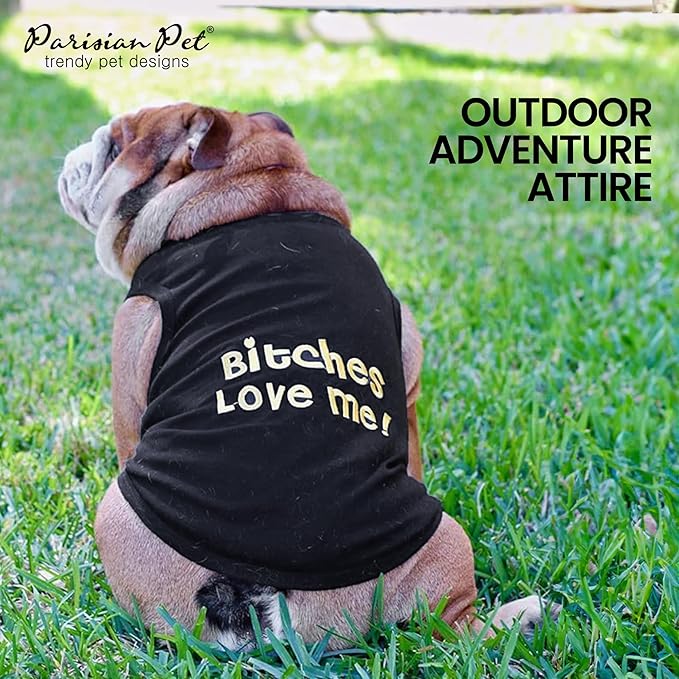 Parisian Pet Dog T-Shirt with Embroidered “ B*tches Love Me “ - 100% Cotton Lightweight Boy Dogs Clothes - Breathable Sleeveless Pet Tee Shirt - Machine Washable Black Shirts for Large Dogs - 5XL